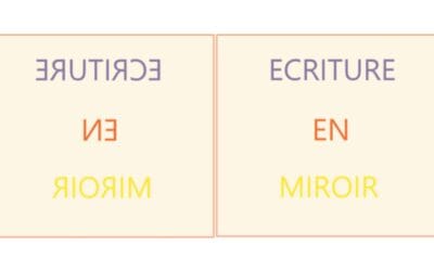 Mon enfant écrit en miroir : quand faut-il que je m’en préoccupe ?